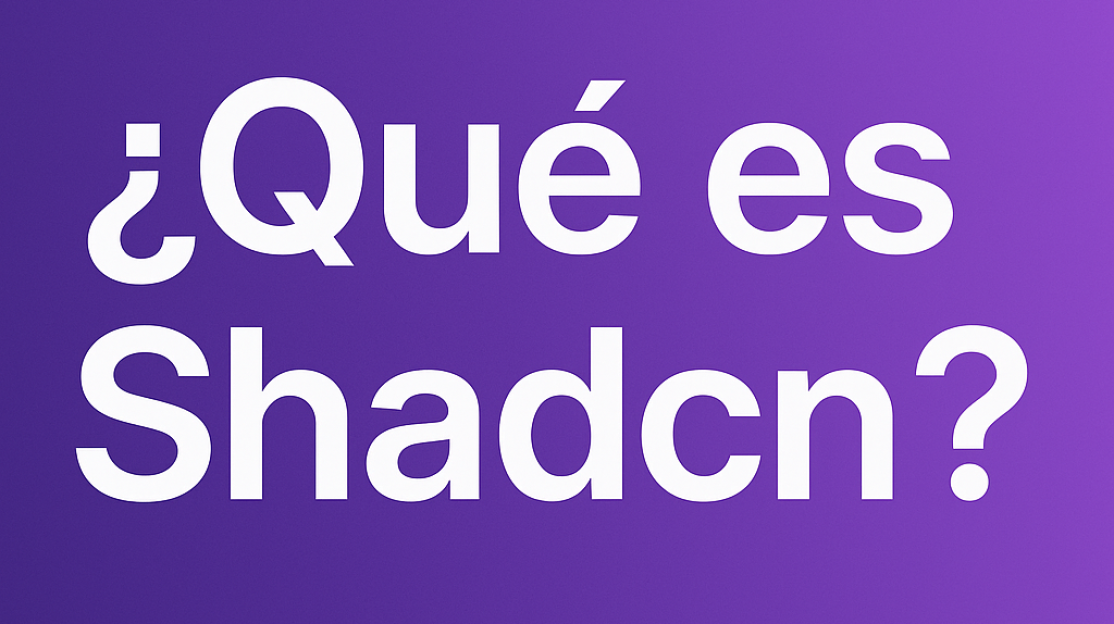 yQuy_es_Shadcn_