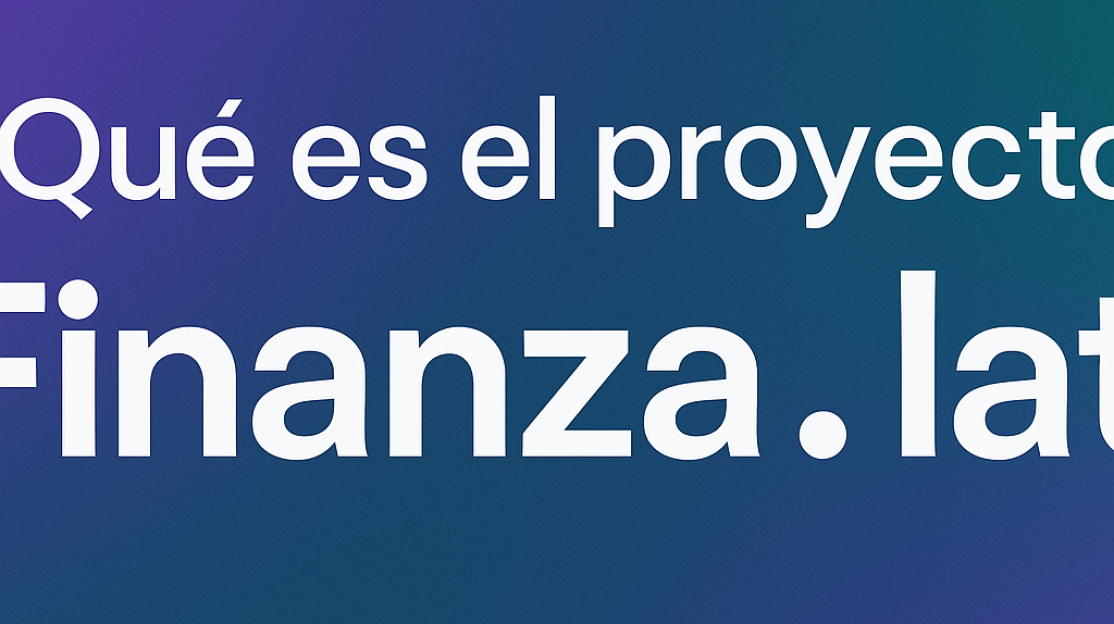 yQuy_es_el_proyecto_finanza.lat_